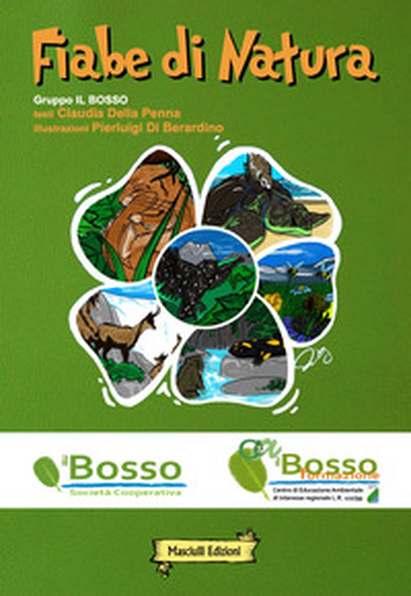 Fiabe di natura - Librerie.coop Fiabe di natura - Librerie.coop