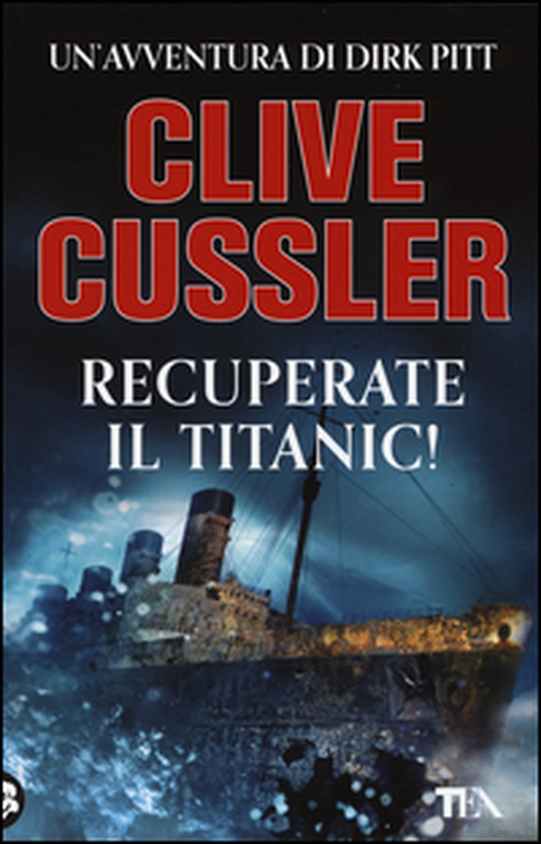 Recuperate il Titanic! - Librerie.coop Recuperate il Titanic! - Librerie.coop