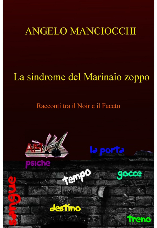 La sindrome del Marinaio zoppo - Librerie.coop La sindrome del Marinaio zoppo - Librerie.coop