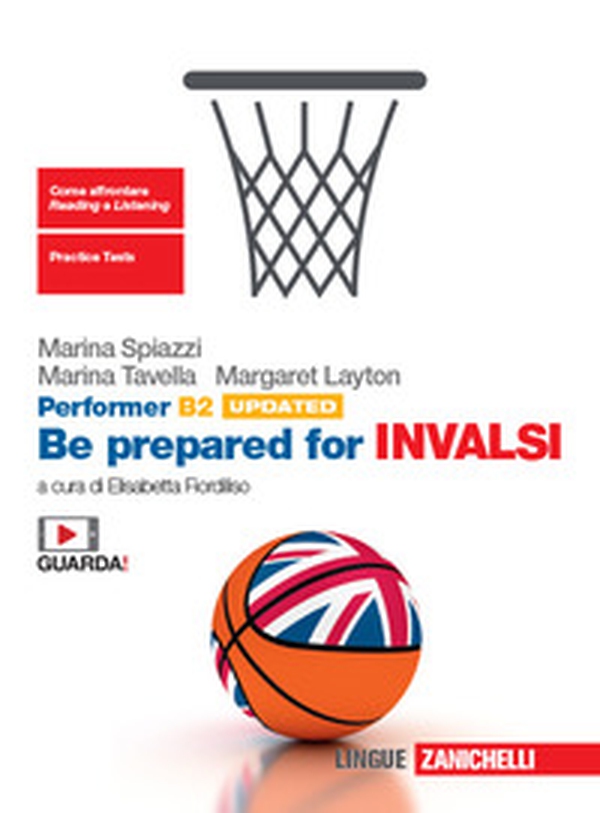 Performer B2 updated. Be prepared for INVALSI. Per le Scuole superiori - Librerie.coop Performer B2 updated. Be prepared for INVALSI. Per le Scuole superiori - Librerie.coop