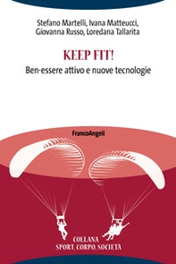 Keep fit! Ben-essere attivo e nuove tecnologie - Librerie.coop