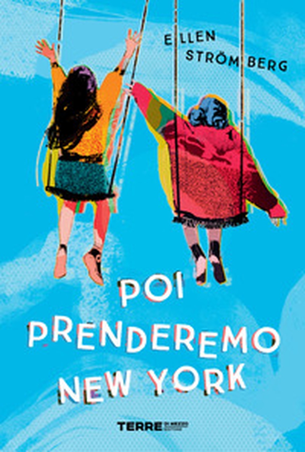Poi prenderemo New York - Librerie.coop Poi prenderemo New York - Librerie.coop