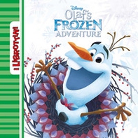 Olaf's Frozen adventure - Librerie.coop