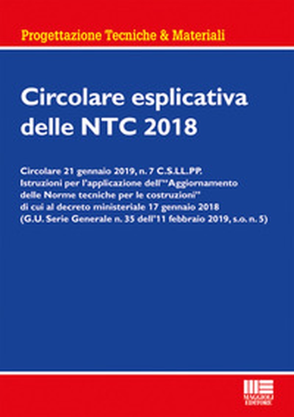 Circolare esplicativa delle NTC 2018 - Librerie.coop Circolare esplicativa delle NTC 2018 - Librerie.coop