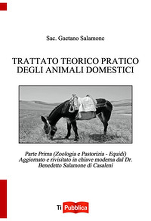 Trattato teorico pratico degli animali domestici - Librerie.coop Trattato teorico pratico degli animali domestici - Librerie.coop