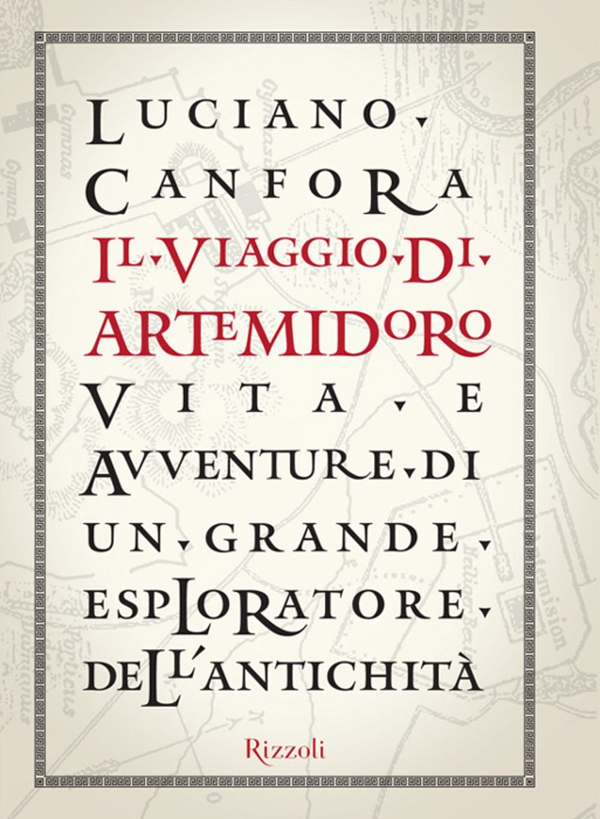 Il viaggio di Artemidoro - Librerie.coop Il viaggio di Artemidoro - Librerie.coop