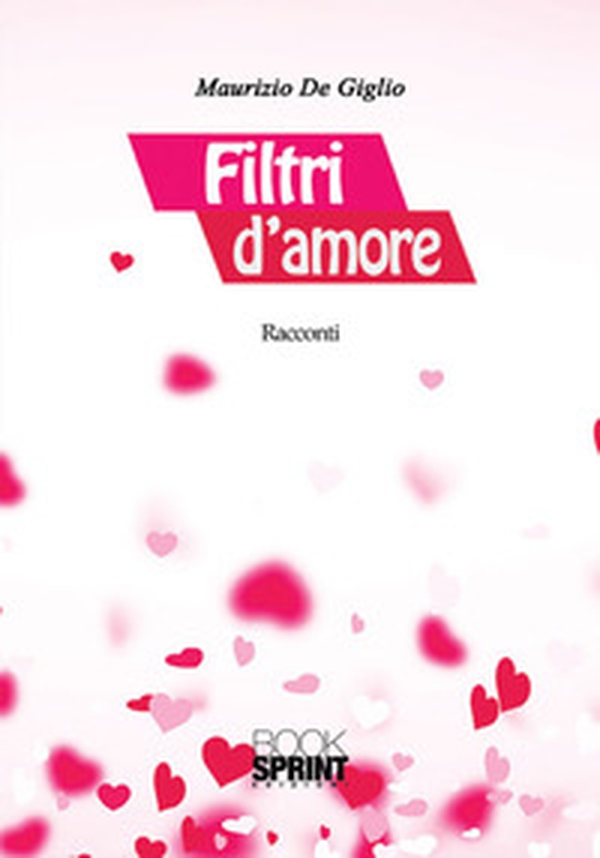 Filtri d'amore - Librerie.coop Filtri d'amore - Librerie.coop