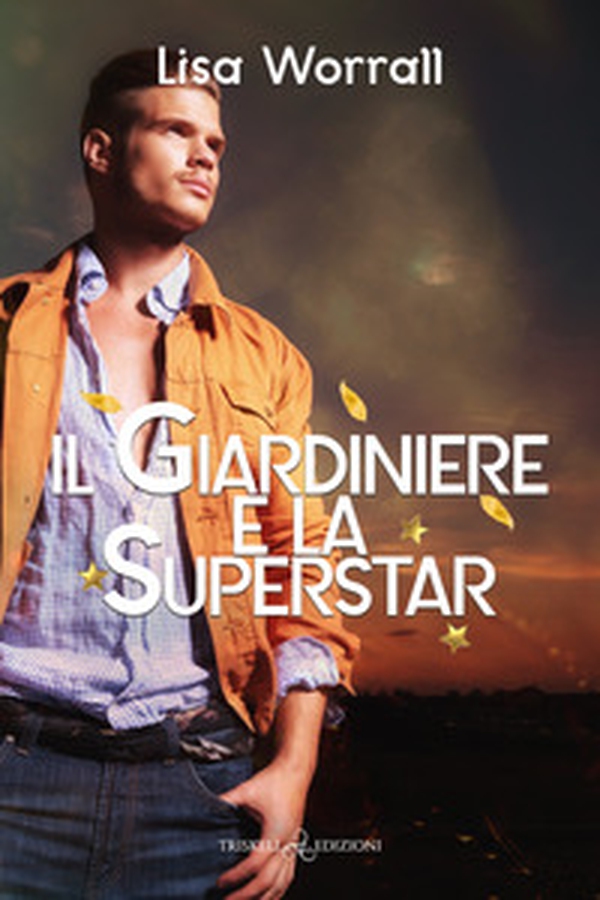 Il giardiniere e la superstar - Librerie.coop Il giardiniere e la superstar - Librerie.coop