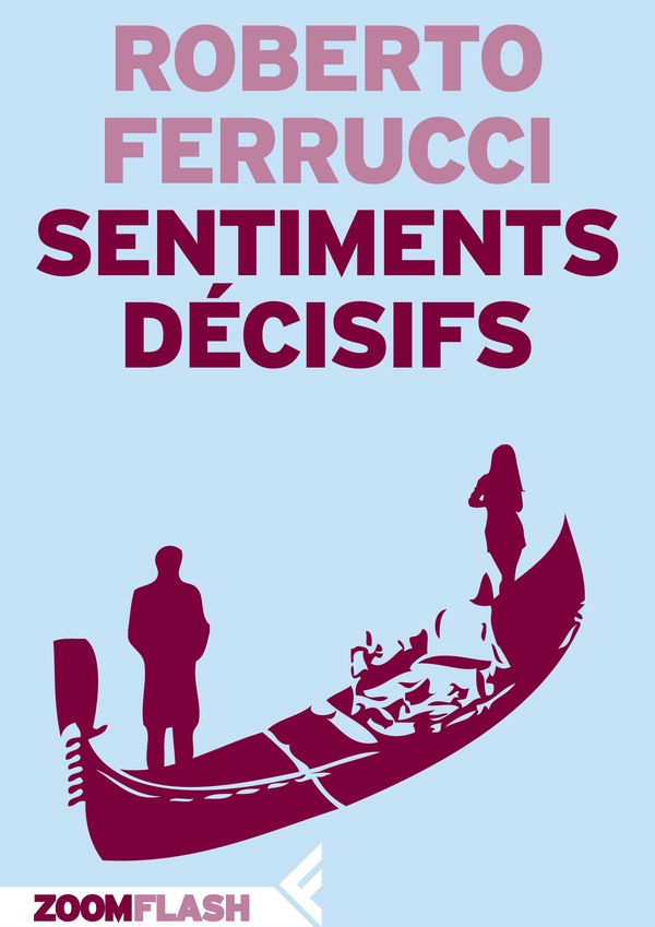 Sentiments décisifs - Librerie.coop Sentiments décisifs - Librerie.coop