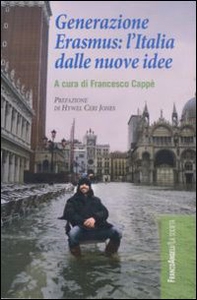 Generazione Erasmus: l'Italia dalle nuove idee - Librerie.coop