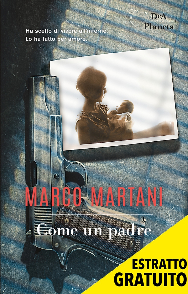 Come un padre - Librerie.coop Come un padre - Librerie.coop