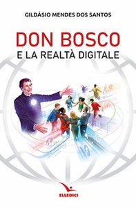 Don Bosco e la realtà digitale - Librerie.coop