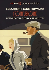 Confusione. La saga dei Cazalet letto da Valentina Carnelutti. Audiolibro. 2 CD Audio formato MP3 - Vol. 3 - Librerie.coop