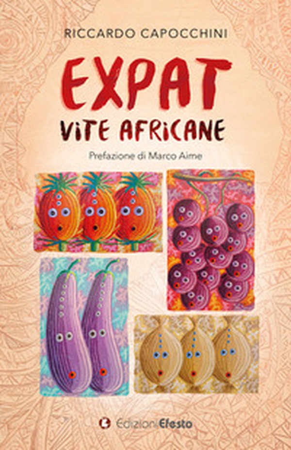 Expat. Vite africane - Librerie.coop Expat. Vite africane - Librerie.coop
