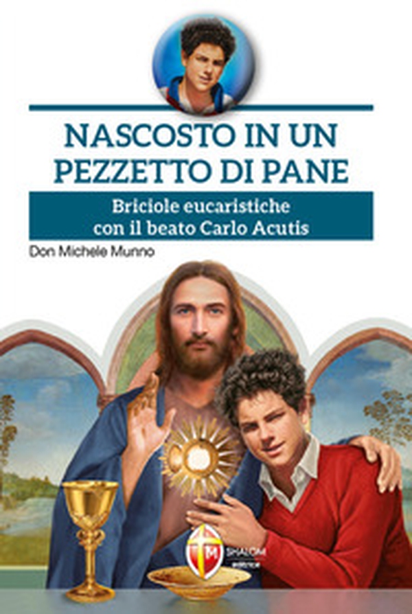 Nascosto in un pezzetto di pane - Librerie.coop Nascosto in un pezzetto di pane - Librerie.coop