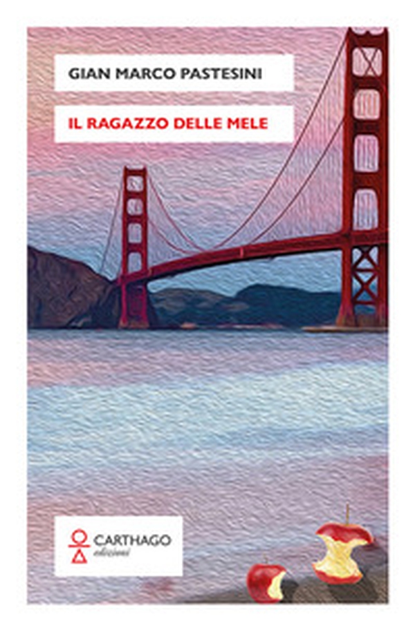 Il ragazzo delle mele - Librerie.coop Il ragazzo delle mele - Librerie.coop