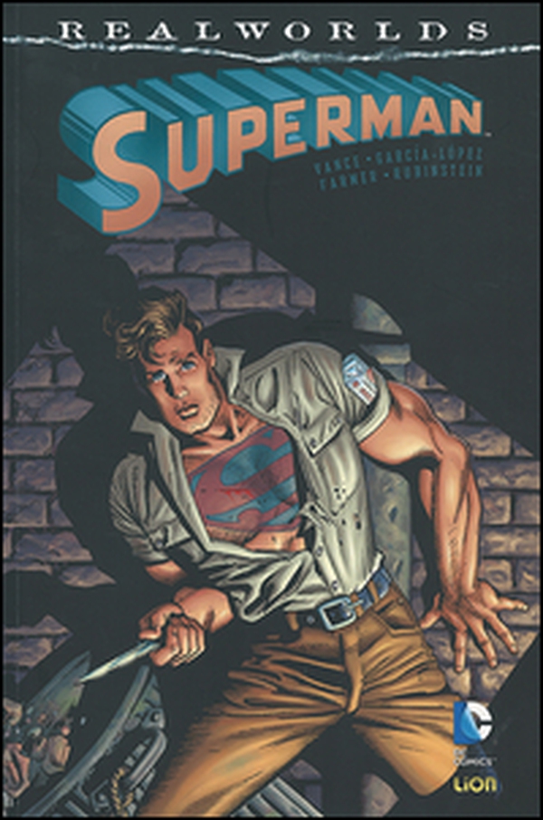 Superman. Realworlds - Librerie.coop Superman. Realworlds - Librerie.coop