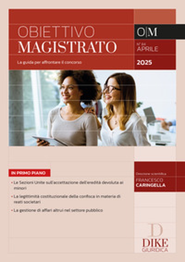 Obiettivo magistrato. La guida per affrontare il concorso - Vol. 84 - Librerie.coop Obiettivo magistrato. La guida per affrontare il concorso - Vol. 84 - Librerie.coop
