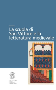 La scuola di San Vittore e la letteratura medievale - Librerie.coop