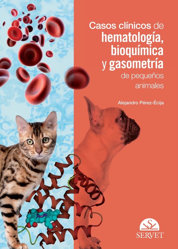 Casos clínicos de hematología, bioquímica y gasometría de pequeños animales - Librerie.coop Casos clínicos de hematología, bioquímica y gasometría de pequeños animales - Librerie.coop