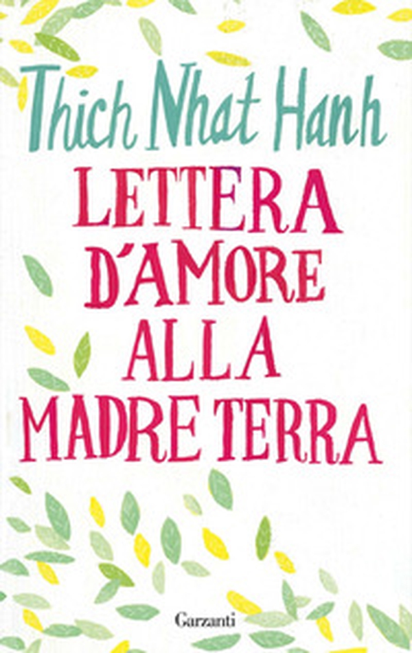 Lettera d'amore alla madre Terra - Librerie.coop Lettera d'amore alla madre Terra - Librerie.coop