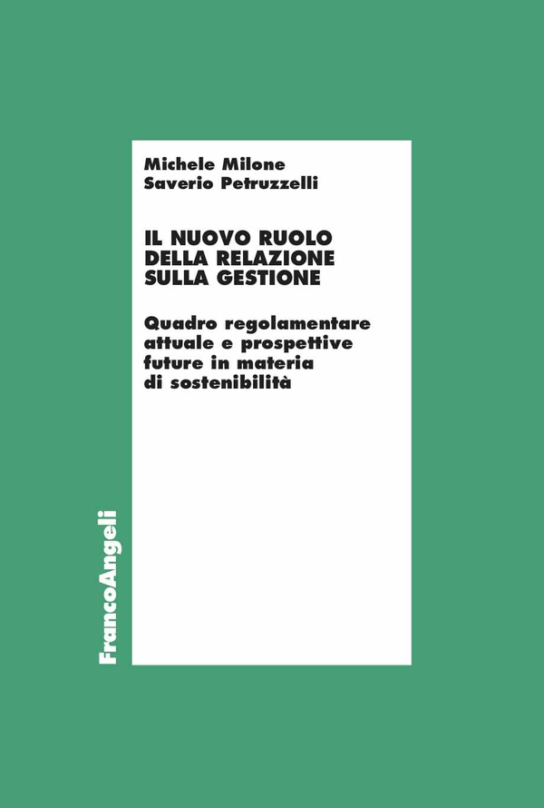 Il nuovo ruolo della relazione sulla gestione - Librerie.coop Il nuovo ruolo della relazione sulla gestione - Librerie.coop