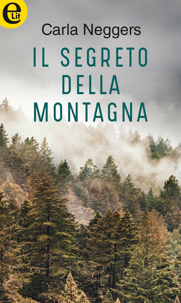 Il segreto della montagna (eLit) - Librerie.coop Il segreto della montagna (eLit) - Librerie.coop
