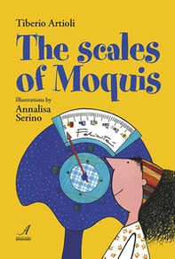 The scales of Moquis - Librerie.coop