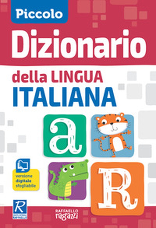 Piccolo dizionario della lingua italiana - Librerie.coop Piccolo dizionario della lingua italiana - Librerie.coop