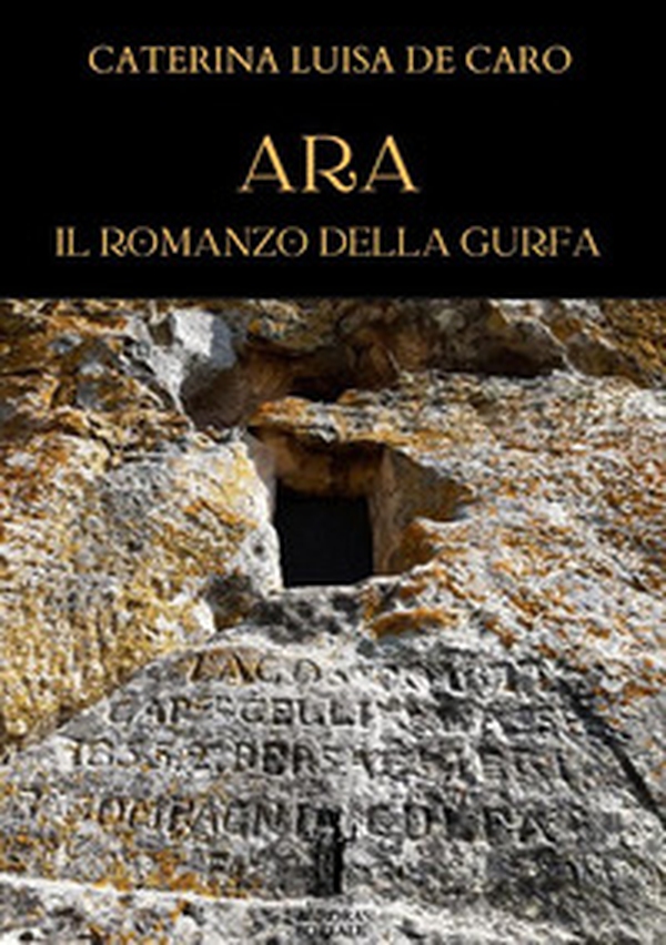 Ara. Il romanzo della Gurfa - Librerie.coop Ara. Il romanzo della Gurfa - Librerie.coop
