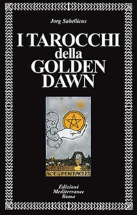 I tarocchi della Golden Dawn - Librerie.coop