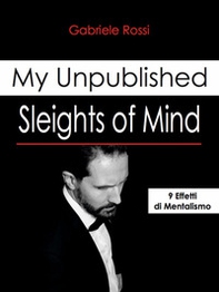 Sleights of mind. 9 effetti di mentalismo - Librerie.coop