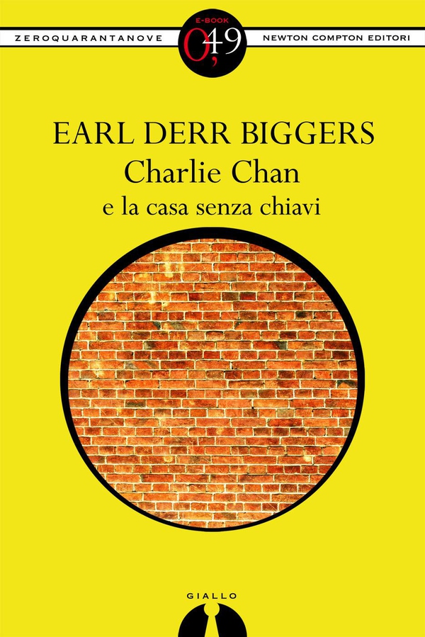 Charlie Chan e la casa senza chiavi - Librerie.coop Charlie Chan e la casa senza chiavi - Librerie.coop