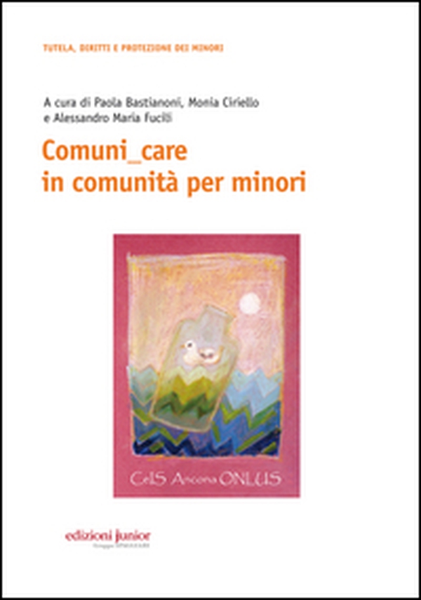 Comuni_care in comunità per minori - Librerie.coop Comuni_care in comunità per minori - Librerie.coop