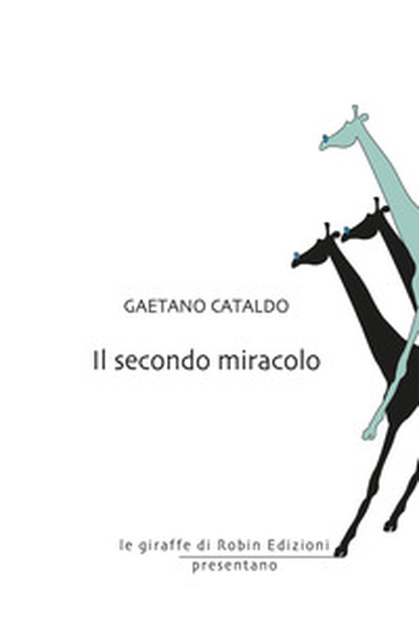Il secondo miracolo - Librerie.coop Il secondo miracolo - Librerie.coop