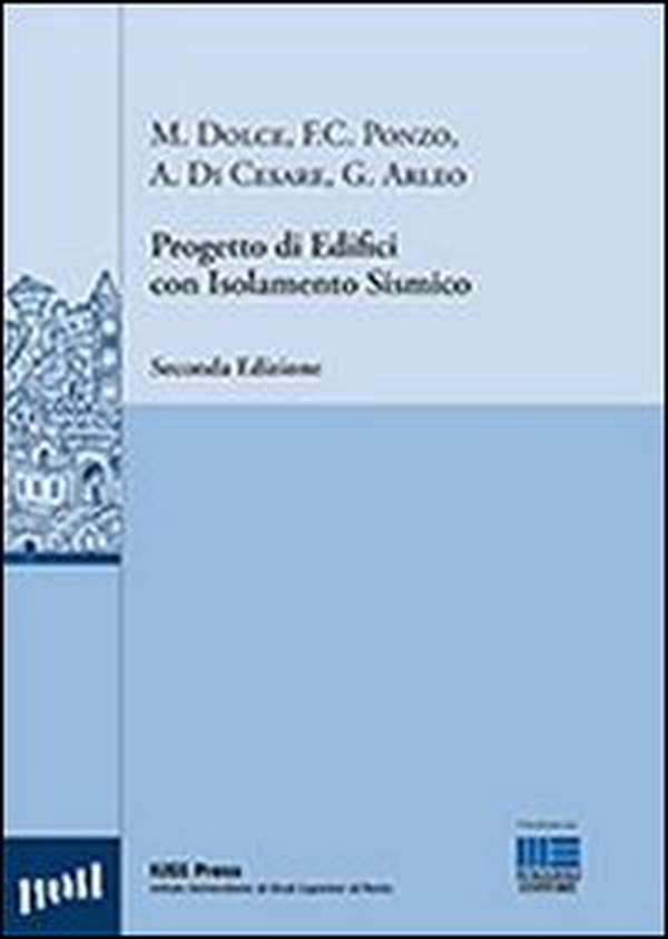 Progetto di edifici con isolamento sismico - Librerie.coop Progetto di edifici con isolamento sismico - Librerie.coop