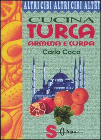 Cucina turca, armena e curda - Librerie.coop