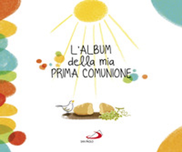 L'album della mia prima comunione - Librerie.coop L'album della mia prima comunione - Librerie.coop