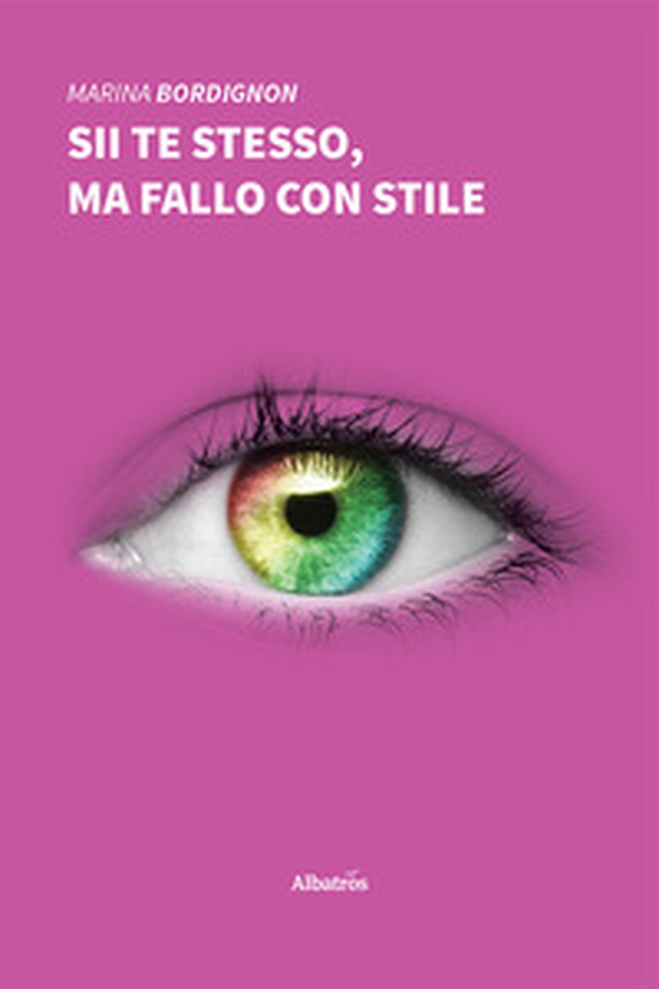 Sii te stesso, ma fallo con stile - Librerie.coop Sii te stesso, ma fallo con stile - Librerie.coop