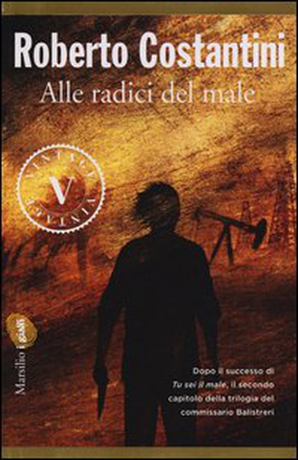 Alle radici del male. La Trilogia del male - Librerie.coop Alle radici del male. La Trilogia del male - Librerie.coop