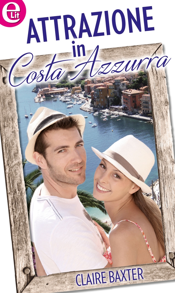 Attrazione in Costa Azzurra (eLit) - Librerie.coop Attrazione in Costa Azzurra (eLit) - Librerie.coop