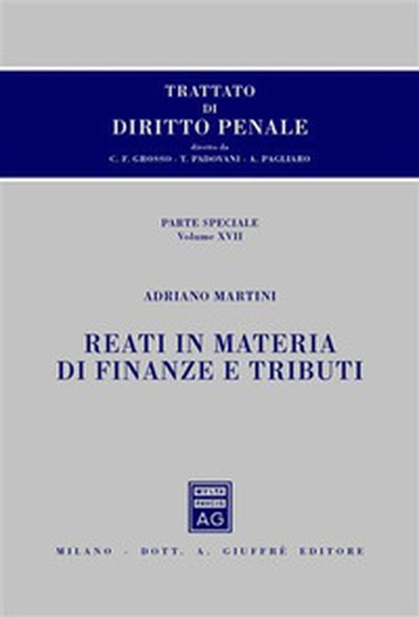 Trattato di diritto penale. Parte speciale - Vol. 17 - Librerie.coop Trattato di diritto penale. Parte speciale - Vol. 17 - Librerie.coop