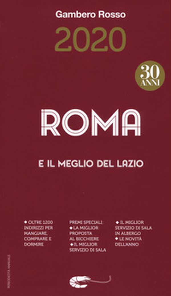 Roma e il meglio del Lazio del Gambero Rosso 2020 - Librerie.coop Roma e il meglio del Lazio del Gambero Rosso 2020 - Librerie.coop