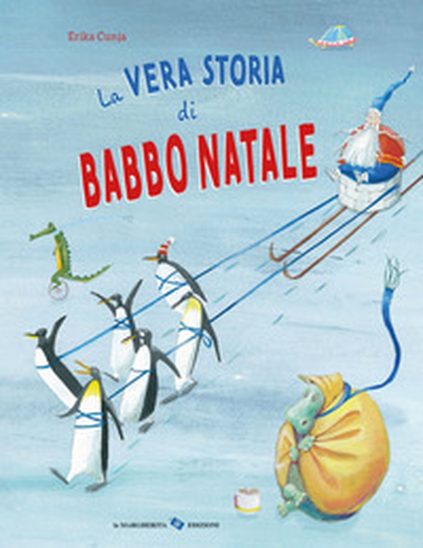 La vera storia di Babbo Natale - Librerie.coop La vera storia di Babbo Natale - Librerie.coop