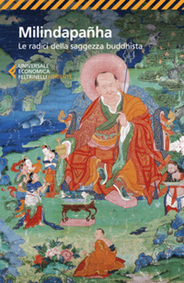 Milindapanha. Le radici della saggezza buddhista - Librerie.coop Milindapanha. Le radici della saggezza buddhista - Librerie.coop