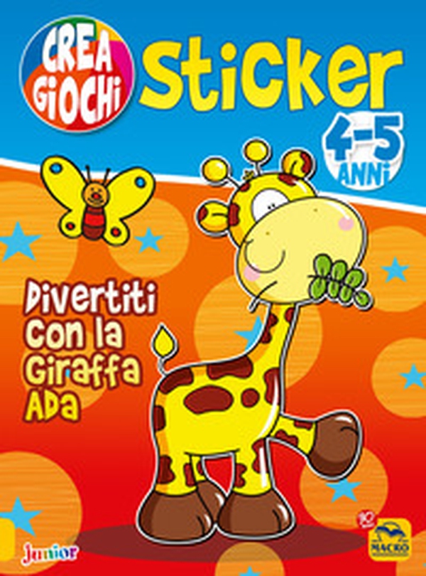 Divertiti con la giraffa Ada. Ricrea giochi. Con adesivi - Librerie.coop Divertiti con la giraffa Ada. Ricrea giochi. Con adesivi - Librerie.coop