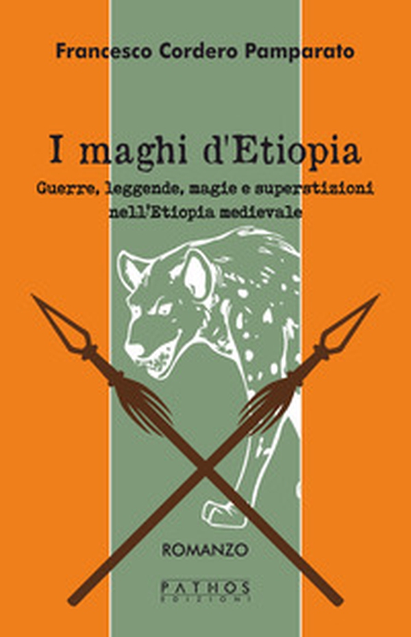 I maghi di Etiopia. Guerre, leggende, magie e superstizioni nell'Etiopia medievale - Librerie.coop I maghi di Etiopia. Guerre, leggende, magie e superstizioni nell'Etiopia medievale - Librerie.coop