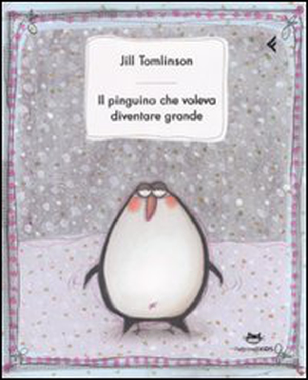 Il pinguino che voleva diventare grande - Librerie.coop Il pinguino che voleva diventare grande - Librerie.coop