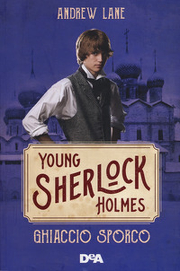 Ghiaccio sporco. Young Sherlock Holmes - Librerie.coop Ghiaccio sporco. Young Sherlock Holmes - Librerie.coop