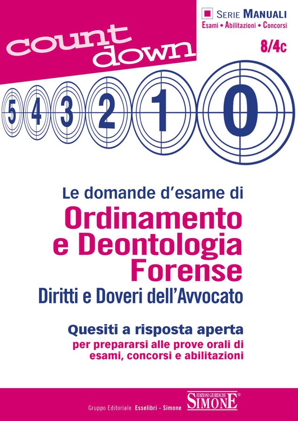Le domande d'esame di Ordinamento e Deontologia Forense - Librerie.coop Le domande d'esame di Ordinamento e Deontologia Forense - Librerie.coop